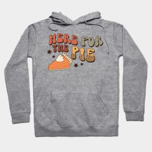 Here for the Pumpkin Pie Hoodie